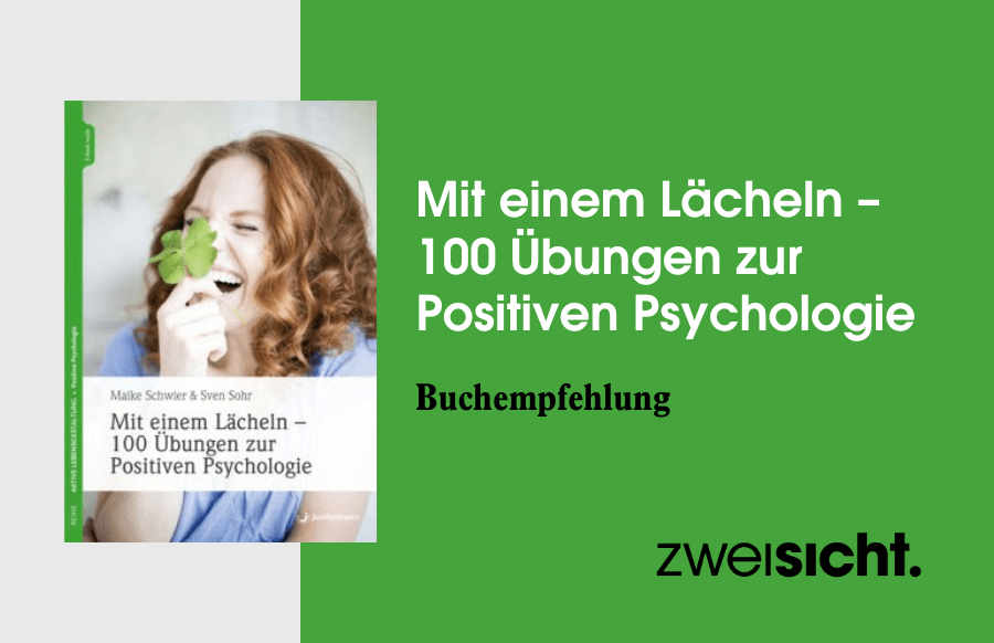 100 Uebungen zur Positiven Psychologie